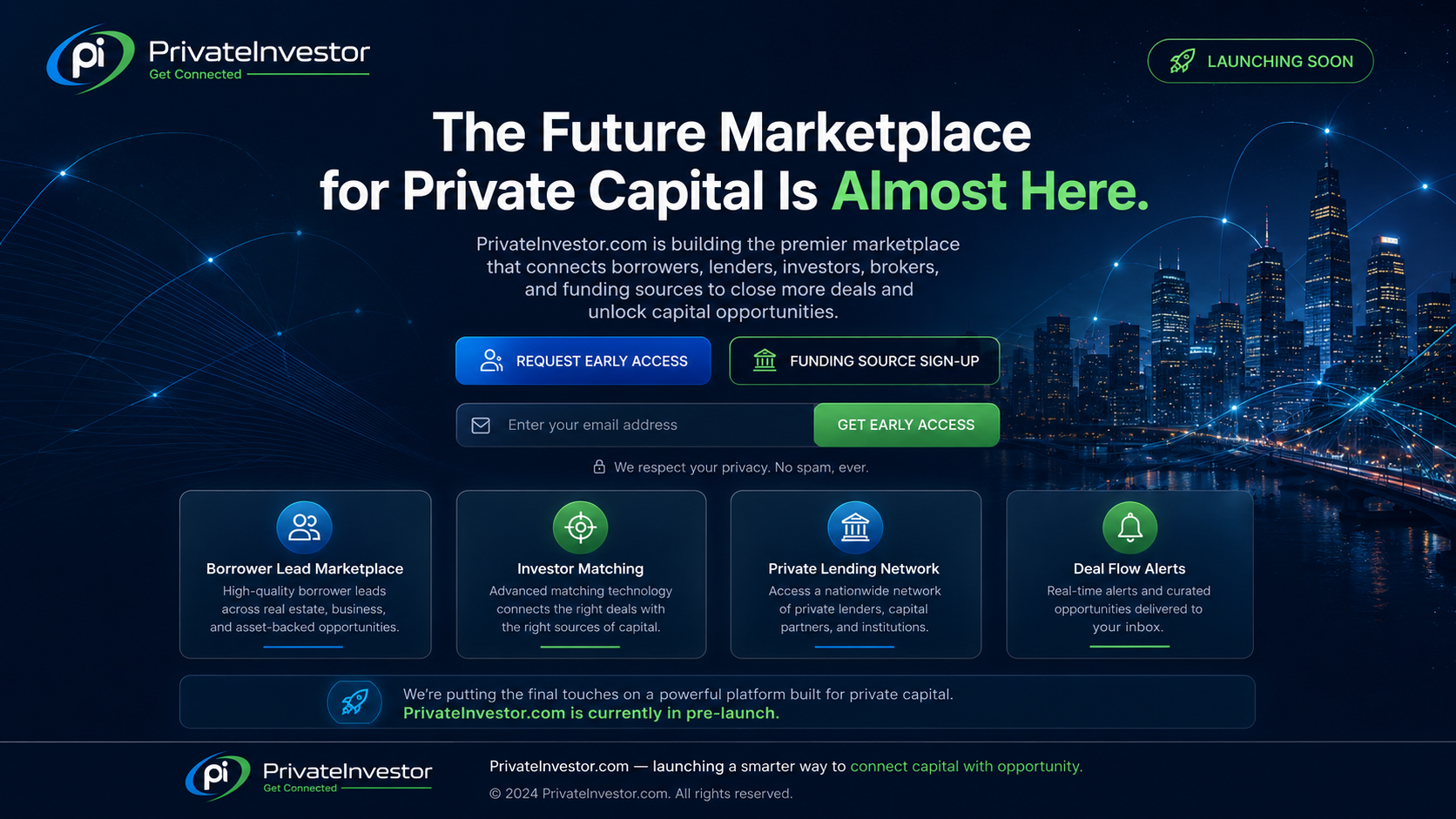 PrivateInvestor.com - The Future Marketplace for Private Capital Is Almost Here
